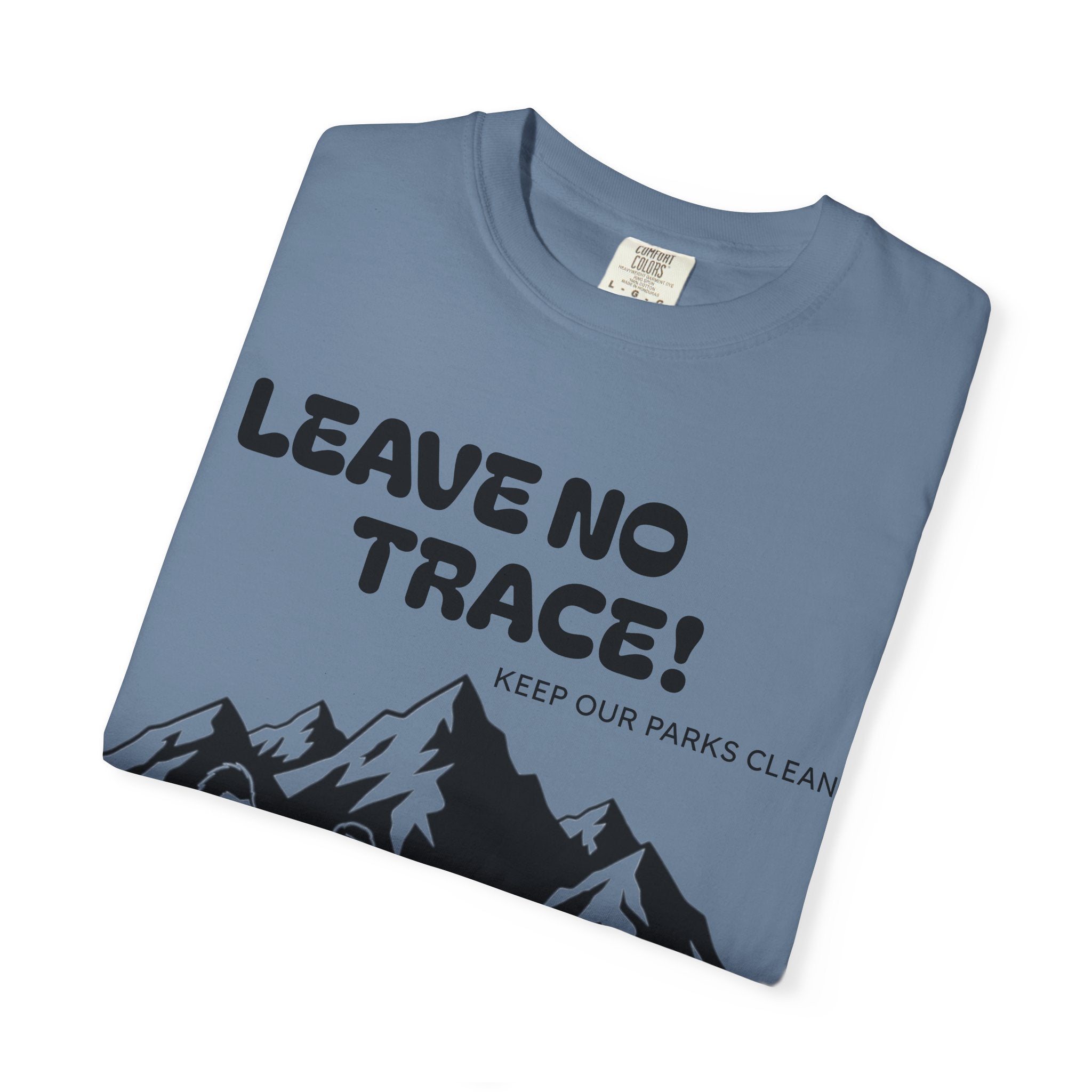 Adventure-Ready T-Shirt: Leave No Trace Design, Unisex Nature Tee, Eco-Friendly Graphic Shirt for Outdoors, Camping Gift, Hiking Apparel
