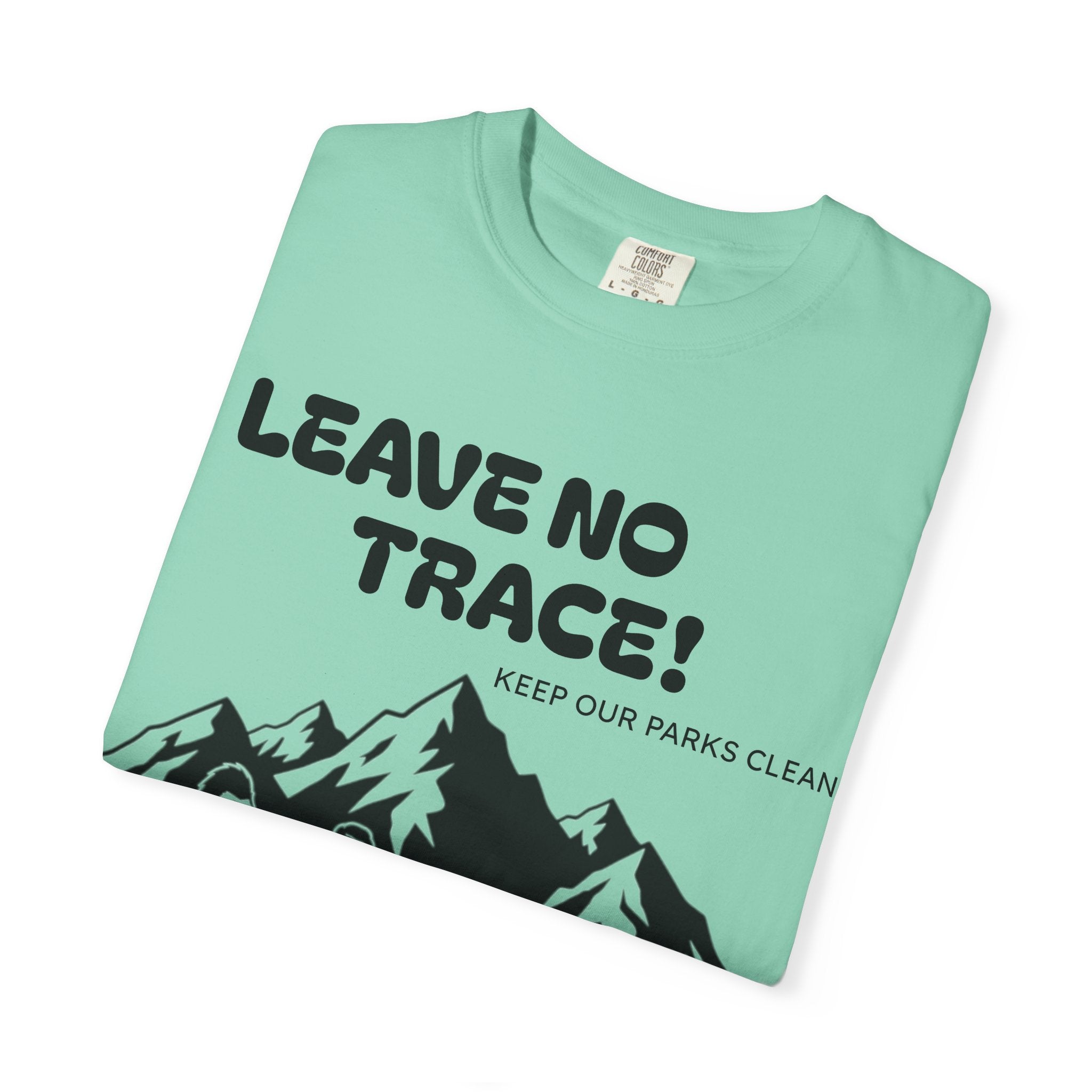 Adventure-Ready T-Shirt: Leave No Trace Design, Unisex Nature Tee, Eco-Friendly Graphic Shirt for Outdoors, Camping Gift, Hiking Apparel