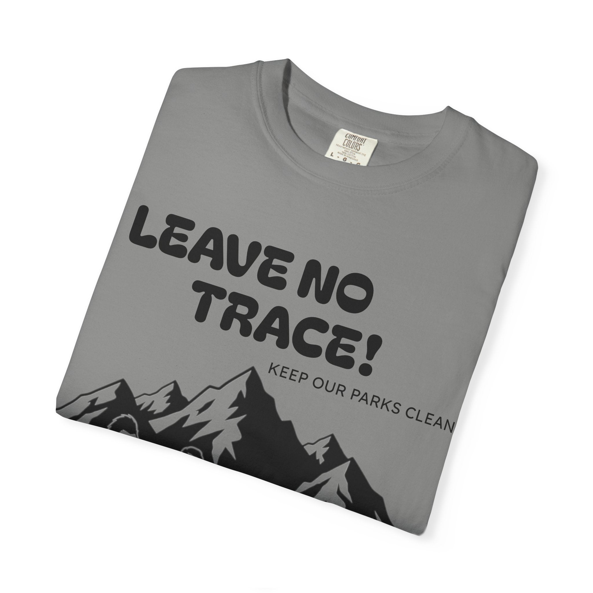 Adventure-Ready T-Shirt: Leave No Trace Design, Unisex Nature Tee, Eco-Friendly Graphic Shirt for Outdoors, Camping Gift, Hiking Apparel