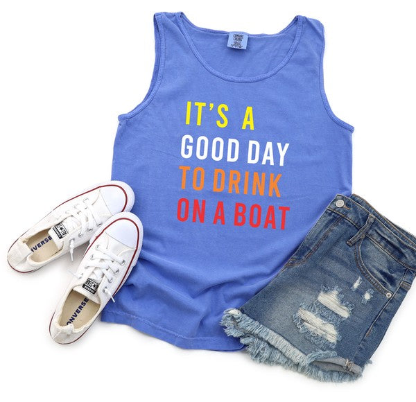 A Good Day To Drink On A Boat Comfort Color Tank