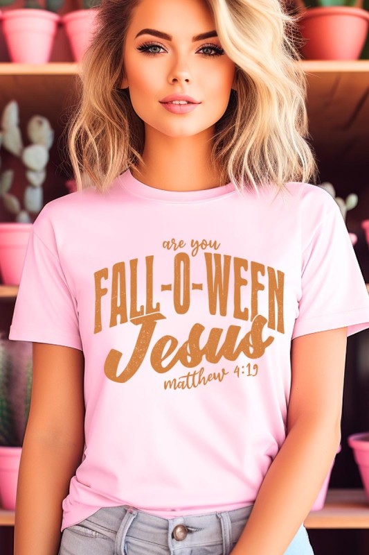 Are You Fall O Ween Jesus Graphic Tee