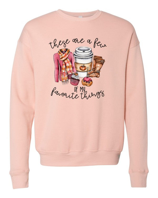 A Few Of My Favorite Things Graphic Sweatshirt