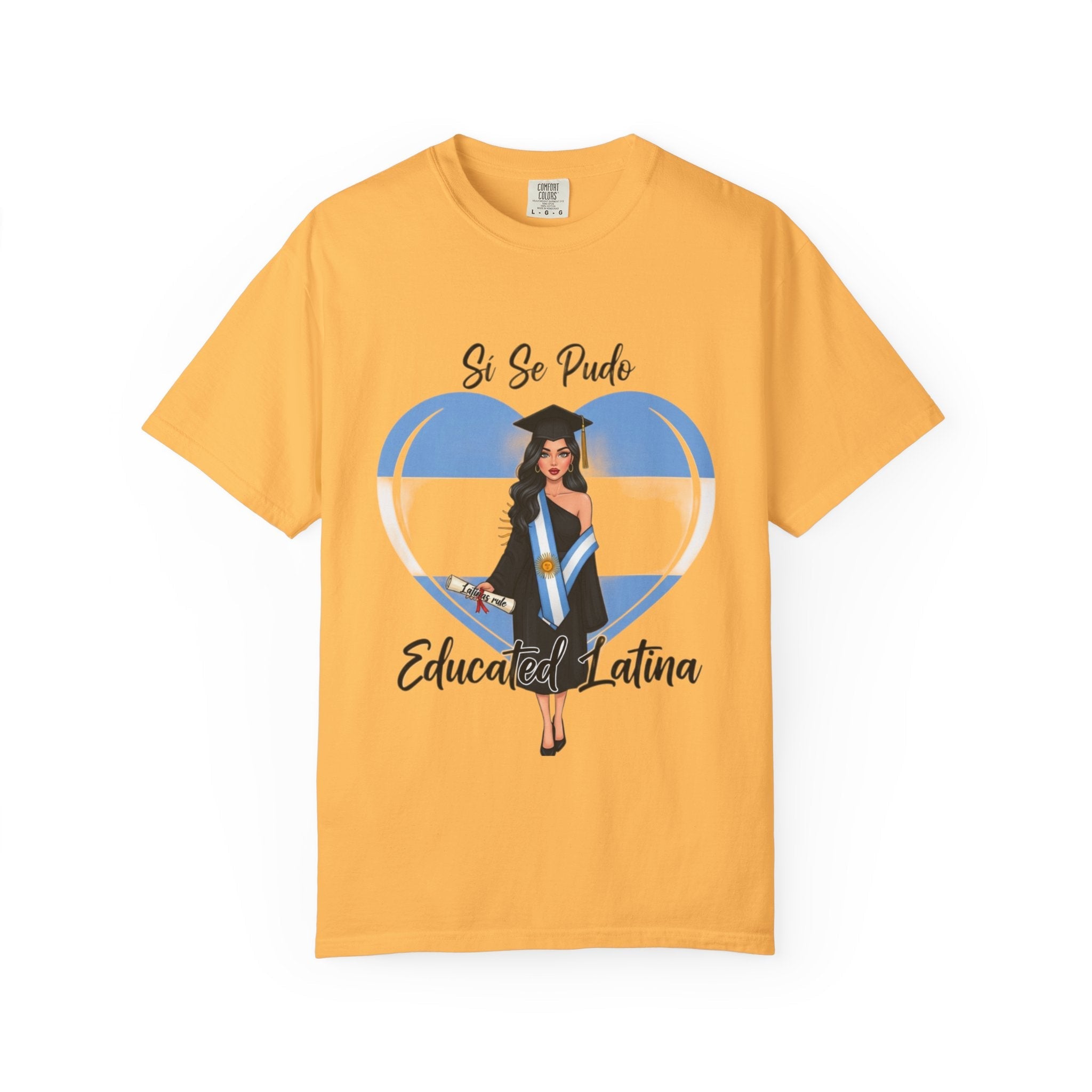 Argentina Graduation Pride T-Shirt - Si Se Pudo,EducatedLatina,GiftforGraduates