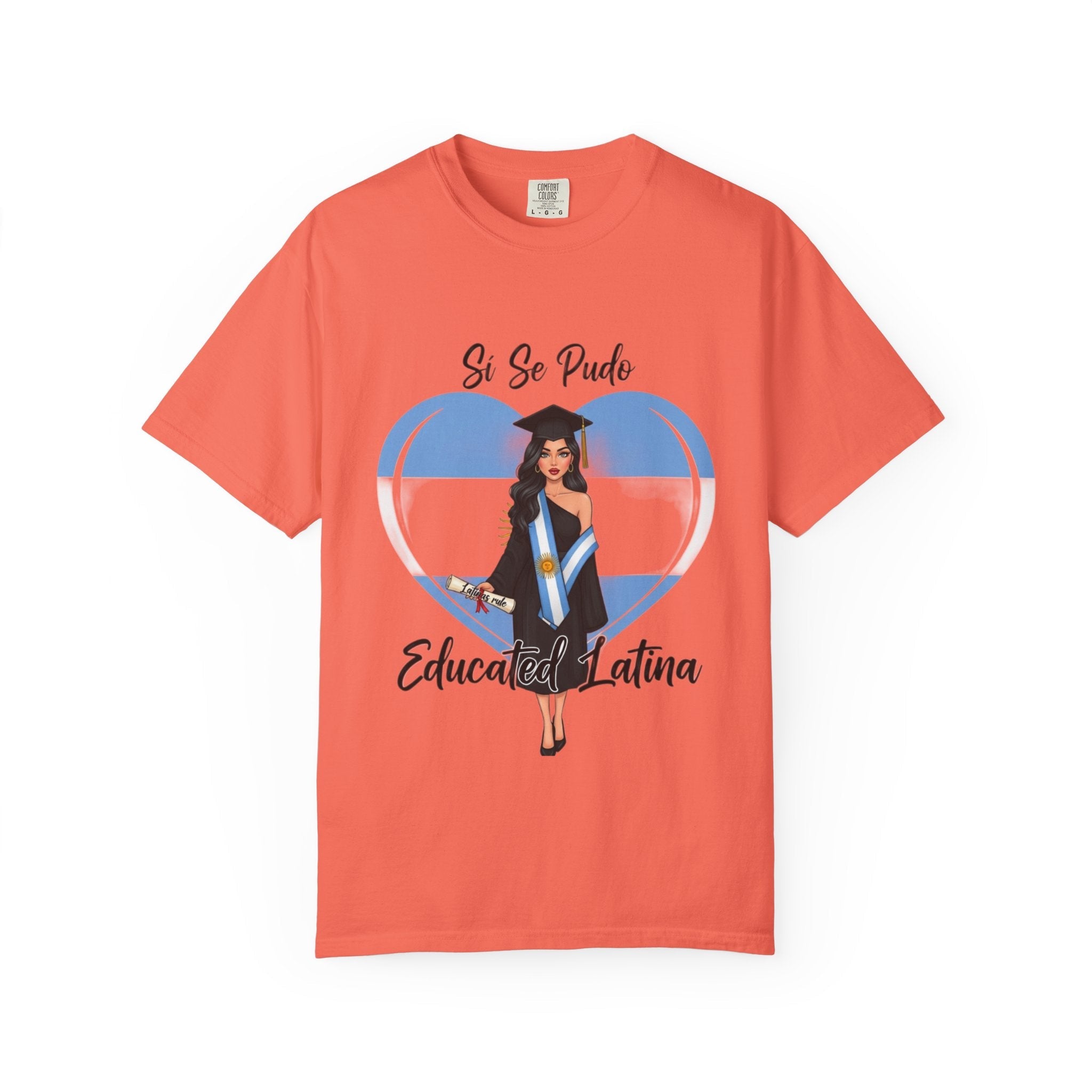 Argentina Graduation Pride T-Shirt - Si Se Pudo,EducatedLatina,GiftforGraduates