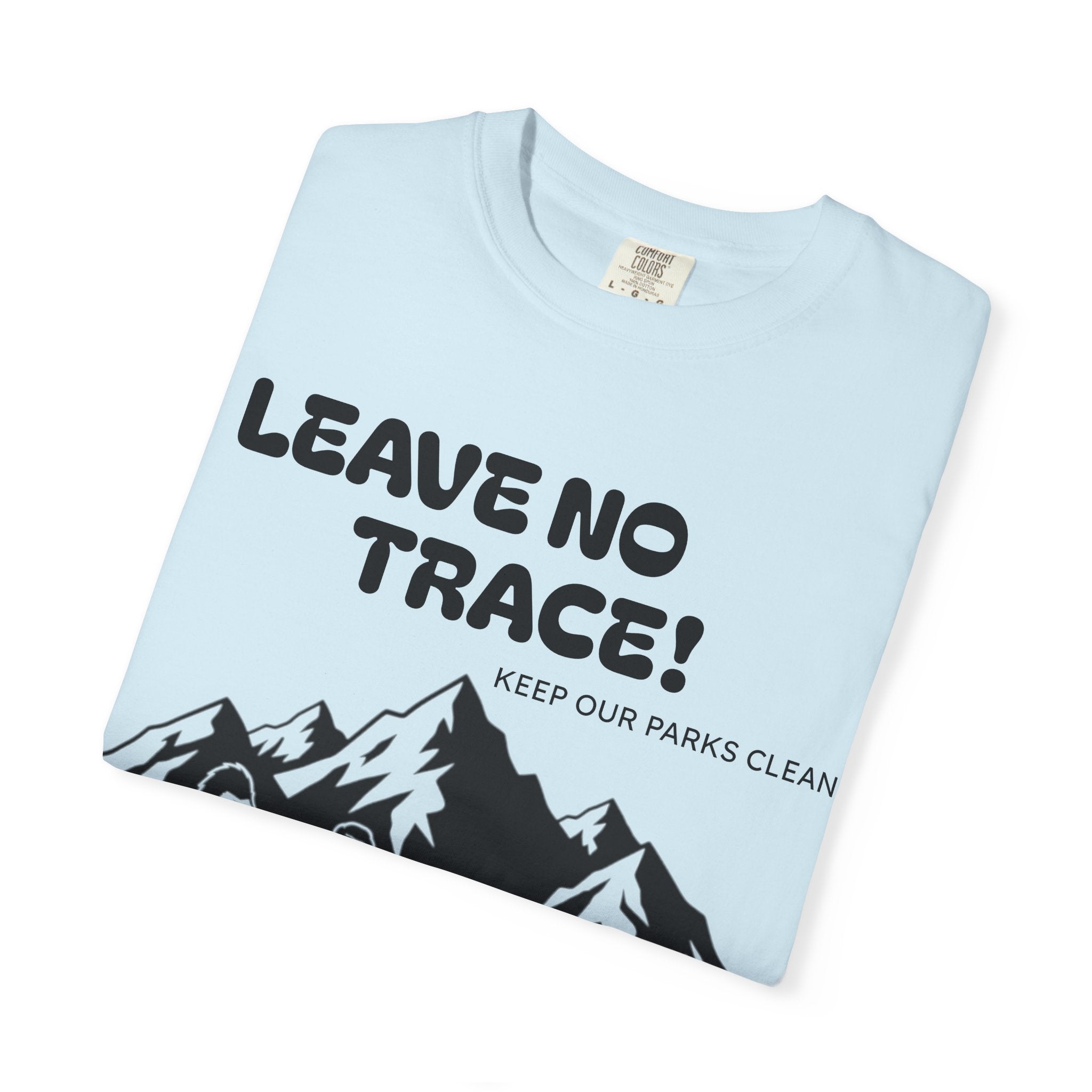 Adventure-Ready T-Shirt: Leave No Trace Design, Unisex Nature Tee, Eco-Friendly Graphic Shirt for Outdoors, Camping Gift, Hiking Apparel